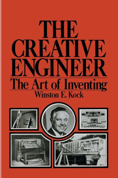 The Creative Engineer: The Art of Inventing