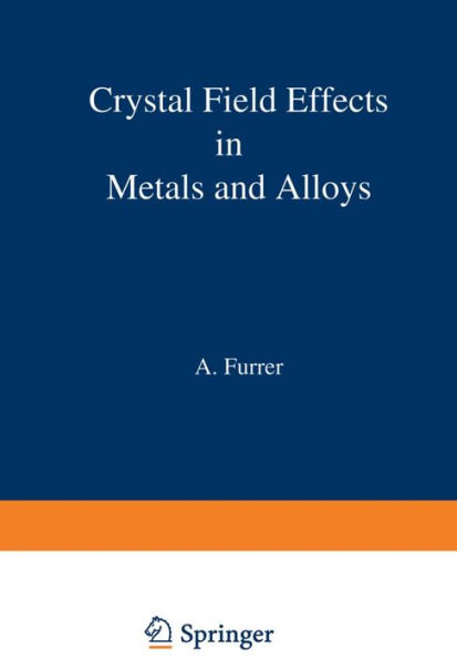 Crystal Field Effects in Metals and Alloys