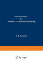 Renormalization and Invariance in Quantum Field Theory