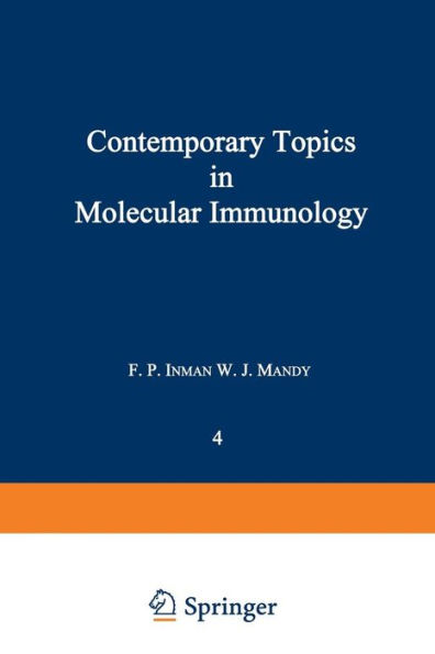 Contemporary Topics in Molecular Immunology: Volume 4