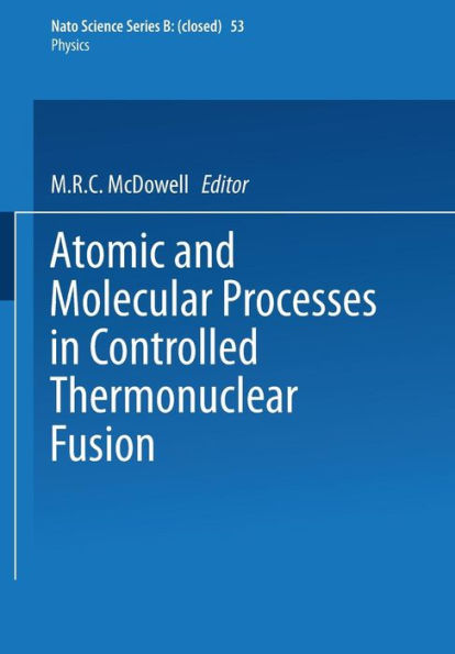 Atomic and Molecular Processes in Controlled Thermonuclear Fusion