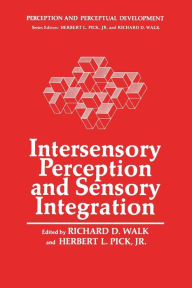 Title: Intersensory Perception and Sensory Integration, Author: Richard D. Walk
