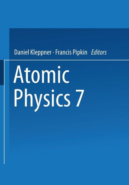 Atomic Physics 7