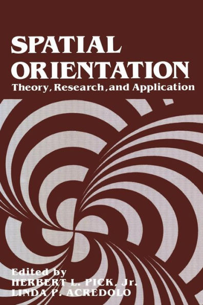 Spatial Orientation: Theory, Research, and Application