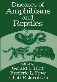 Title: Diseases of Amphibians and Reptiles, Author: Gerald Hoff