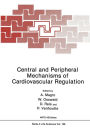 Central and Peripheral Mechanisms of Cardiovascular Regulation