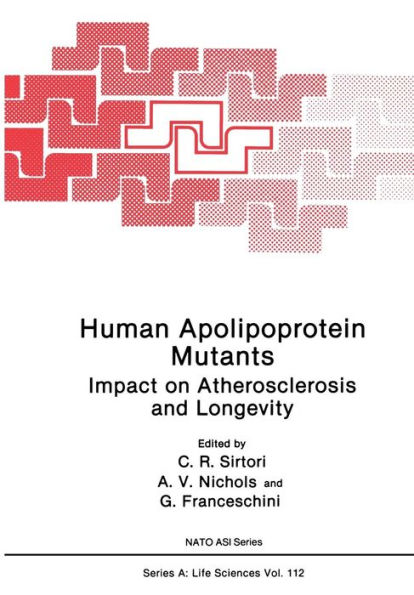 Human Apolipoprotein Mutants: Impact on Atherosclerosis and Longevity