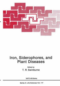 Title: Iron, Siderophores, and Plant Diseases, Author: T. R. Swinburne