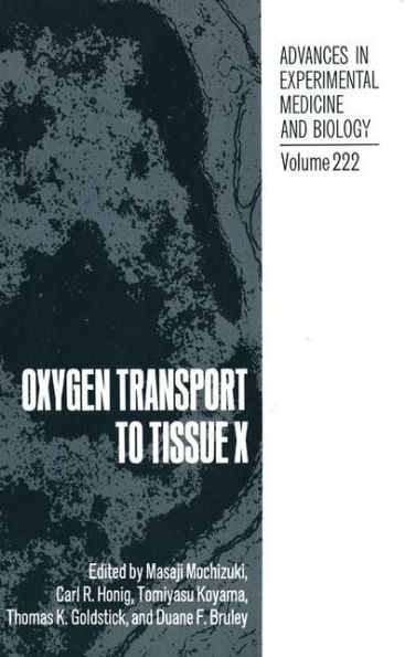 Oxygen Transport to Tissue X