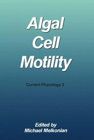 Title: Algal Cell Motility, Author: Michael Melkonian