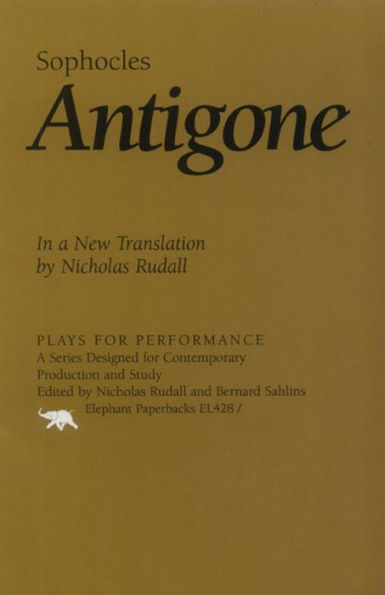 Antigone: In a New Translation by Nicholas Rudall