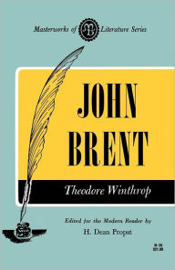 Title: John Brent, Author: Theodore Winthrop