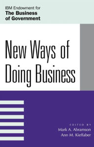 Title: New Ways of Doing Business, Author: Mark A. Abramson