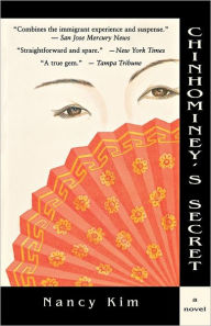 Title: Chinhominey's Secret: A Novel, Author: Nancy Kim