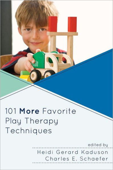 101 More Favorite Play Therapy Techniques