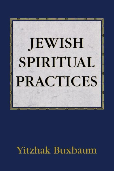 Jewish Spiritual Practices