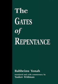 Title: The Gates of Repentance, Author: Rabbeinu Yonah