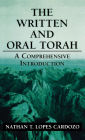 The Written and Oral Torah: A Comprehensive Introduction