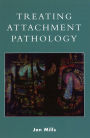 Alternative view 3 of Treating Attachment Pathology