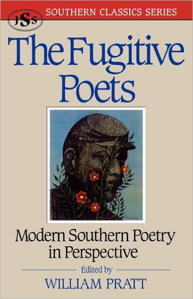 The Fugitive Poets: Modern Southern Poetry