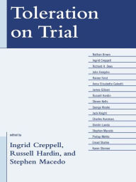 Title: Toleration on Trial, Author: Ingrid Creppell George Washington Univers