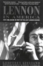 Lennon in America: 1971-1980, Based in Part on the Lost Lennon Diaries