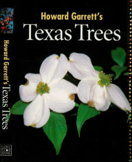 Title: Texas Trees, Author: J. Howard Garrett