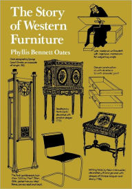Title: The Story of Western Furniture, Author: Phyllis Bennett Oates
