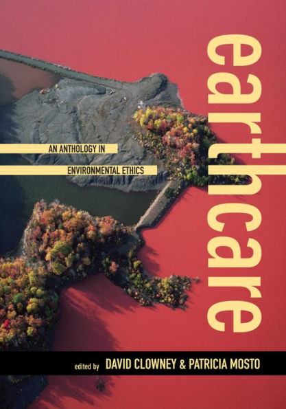 Earthcare: An Anthology in Environmental Ethics