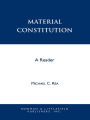 Material Constitution: A Reader