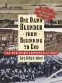 One Damn Blunder from Beginning to End: The Red River Campaign of 1864