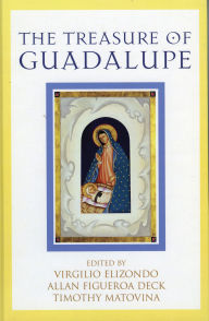 Title: The Treasure of Guadalupe, Author: Timothy Matovina