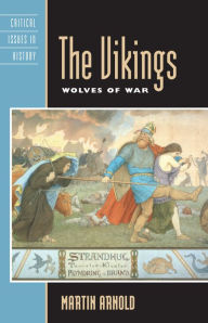 Title: The Vikings: Wolves of War, Author: Martin Arnold