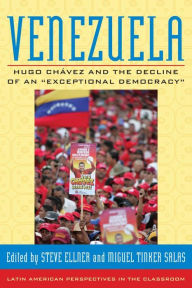 Title: Venezuela: Hugo Chavez and the Decline of an 