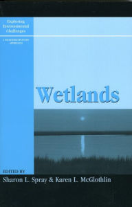 Title: Wetlands, Author: Sharon L. Spray