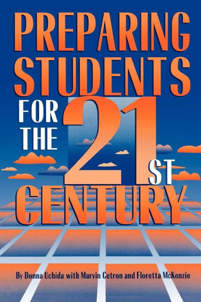 Preparing Students for the 21st Century