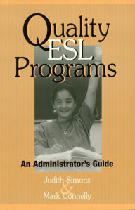 Title: Quality ESL Programs: An Administrator's Guide, Author: Judith Simons
