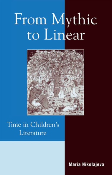 From Mythic to Linear: Time in Children's Literature