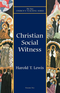 Title: Christian Social Witness, Author: Harold T. Lewis