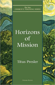 Title: Horizons of Mission, Author: Titus Presler