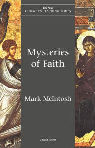 Title: Mysteries of Faith, Author: Mark McIntosh