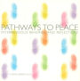 Pathways to Peace: Interreligious Readings and Reflections