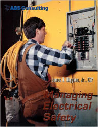 Title: Managing Electrical Safety, Author: James H. Wiggins Jr.