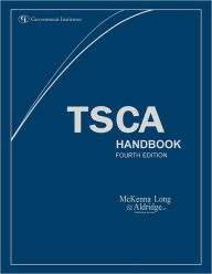 Title: TSCA Handbook, Author: McKenna Long & Aldridge