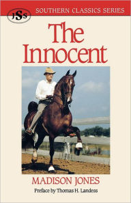 Title: The Innocent, Author: Madison Jones