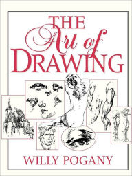 Title: The Art of Drawing, Author: Willy Pogany