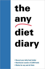 Title: The Any Diet Diary: Count Your Way to Success, Author: Karlin Gray