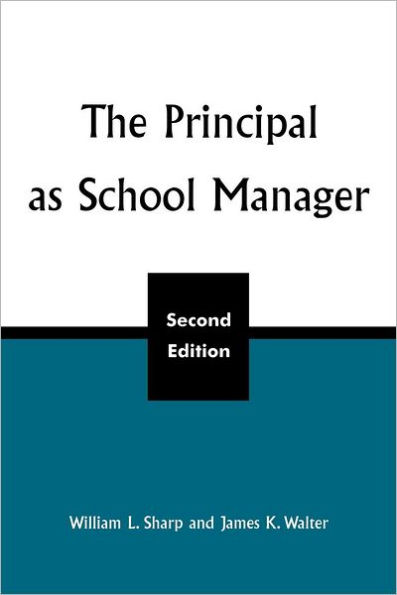 The Principal as School Manager, 2nd ed