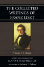 The Collected Writings of Franz Liszt: F. Chopin: Volume 1