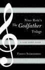 Nino Rota's The Godfather Trilogy: A Film Score Guide